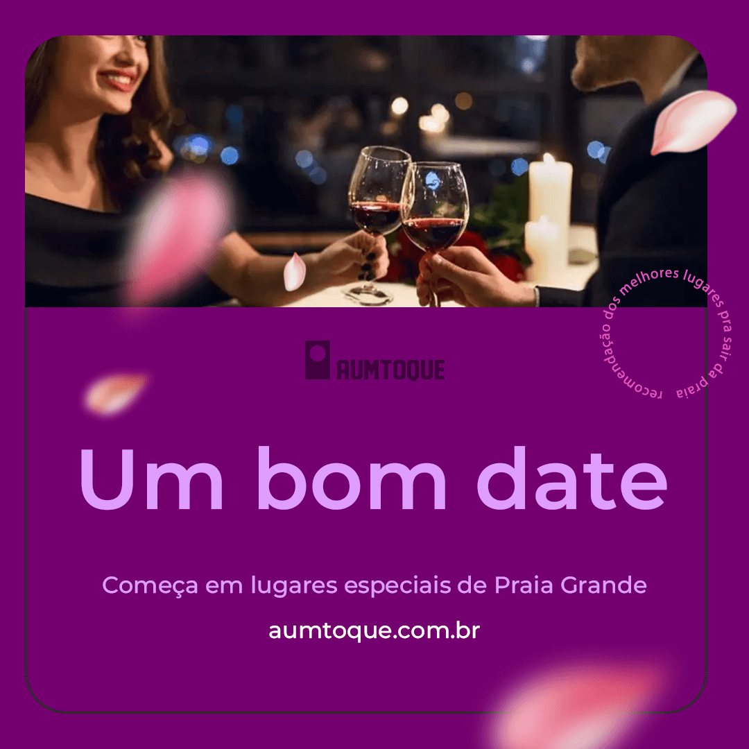 Um-bom-date-começa-em-lugares-especias-de-Praia-Grande-v2